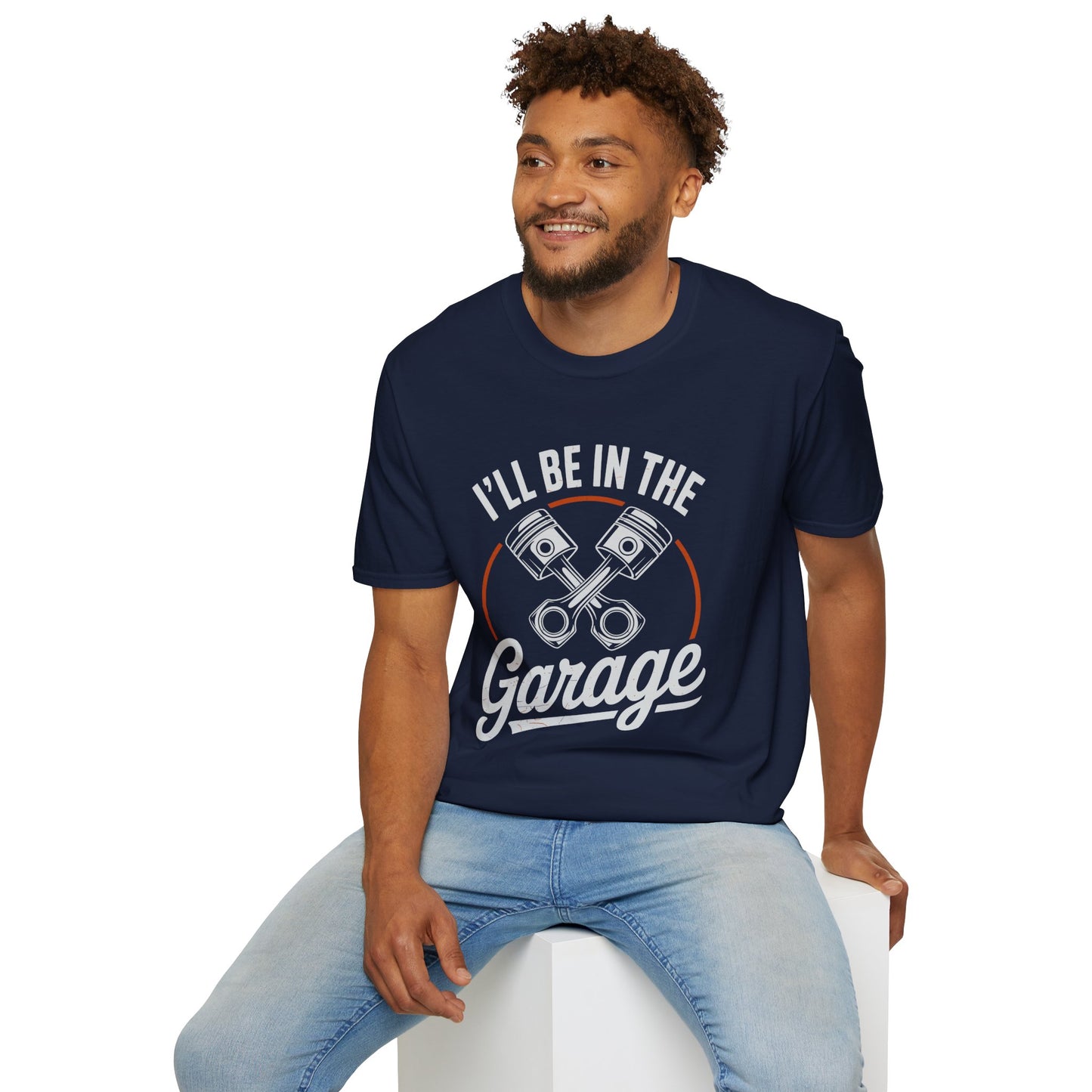 I'll Be In The Garage Mechanic Shirt – Piston Graphic Car Lover Tee
