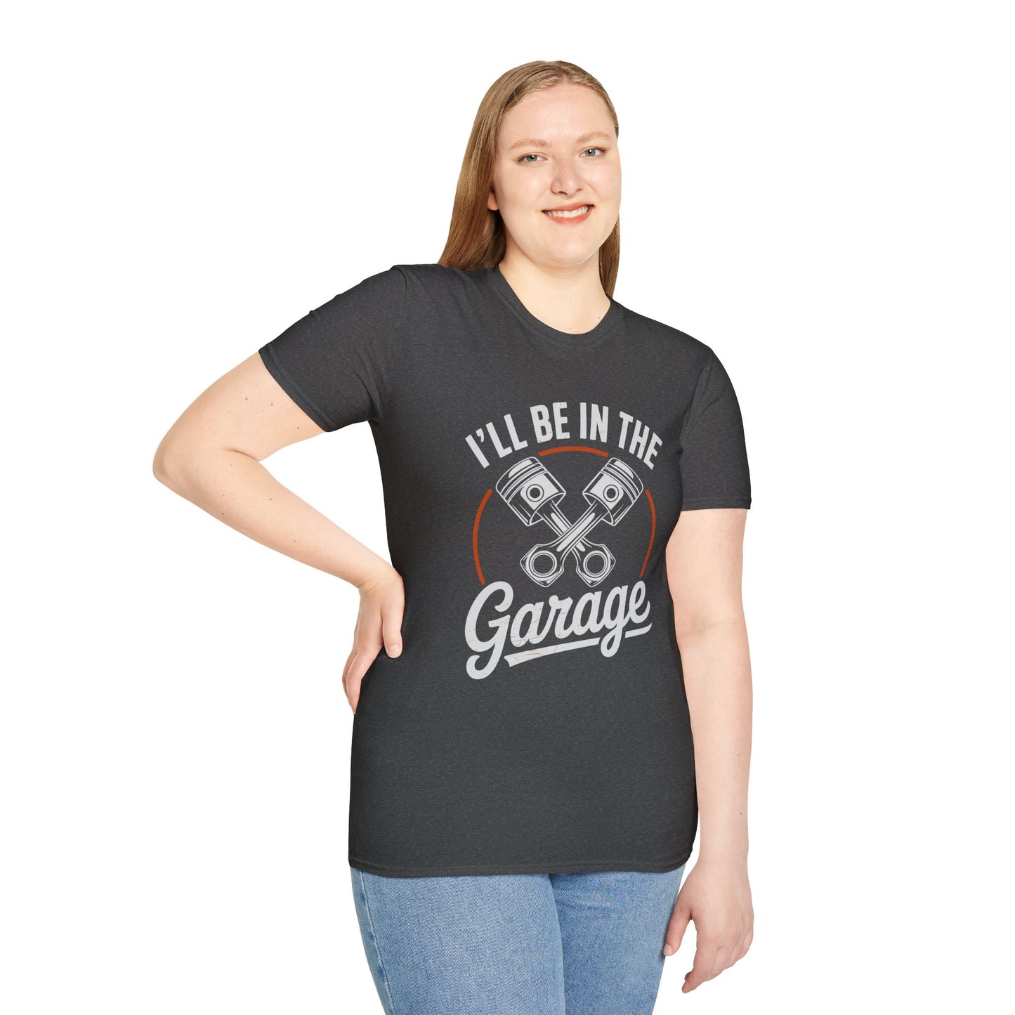 I'll Be In The Garage Mechanic Shirt – Piston Graphic Car Lover Tee