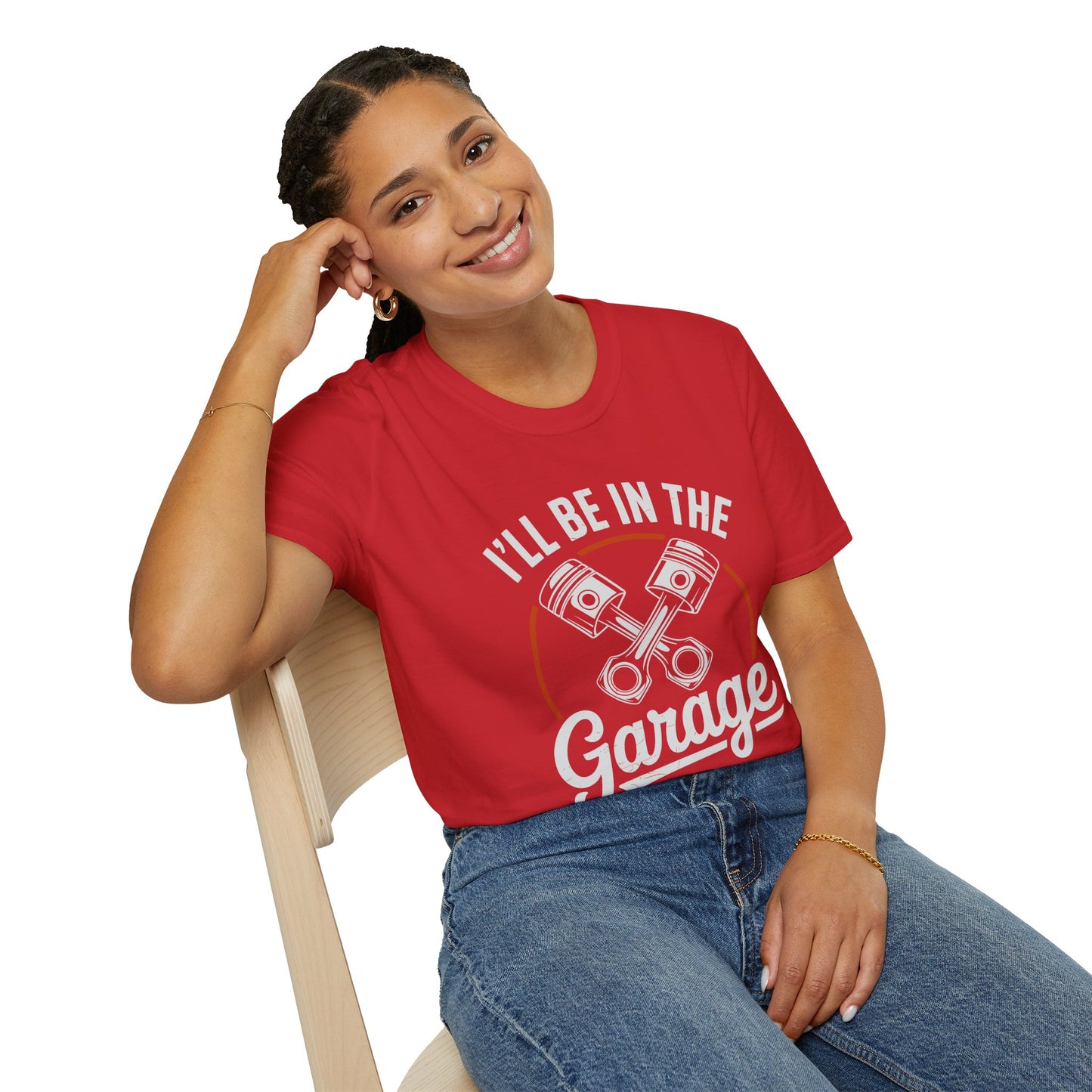 I'll Be In The Garage Mechanic Shirt – Piston Graphic Car Lover Tee