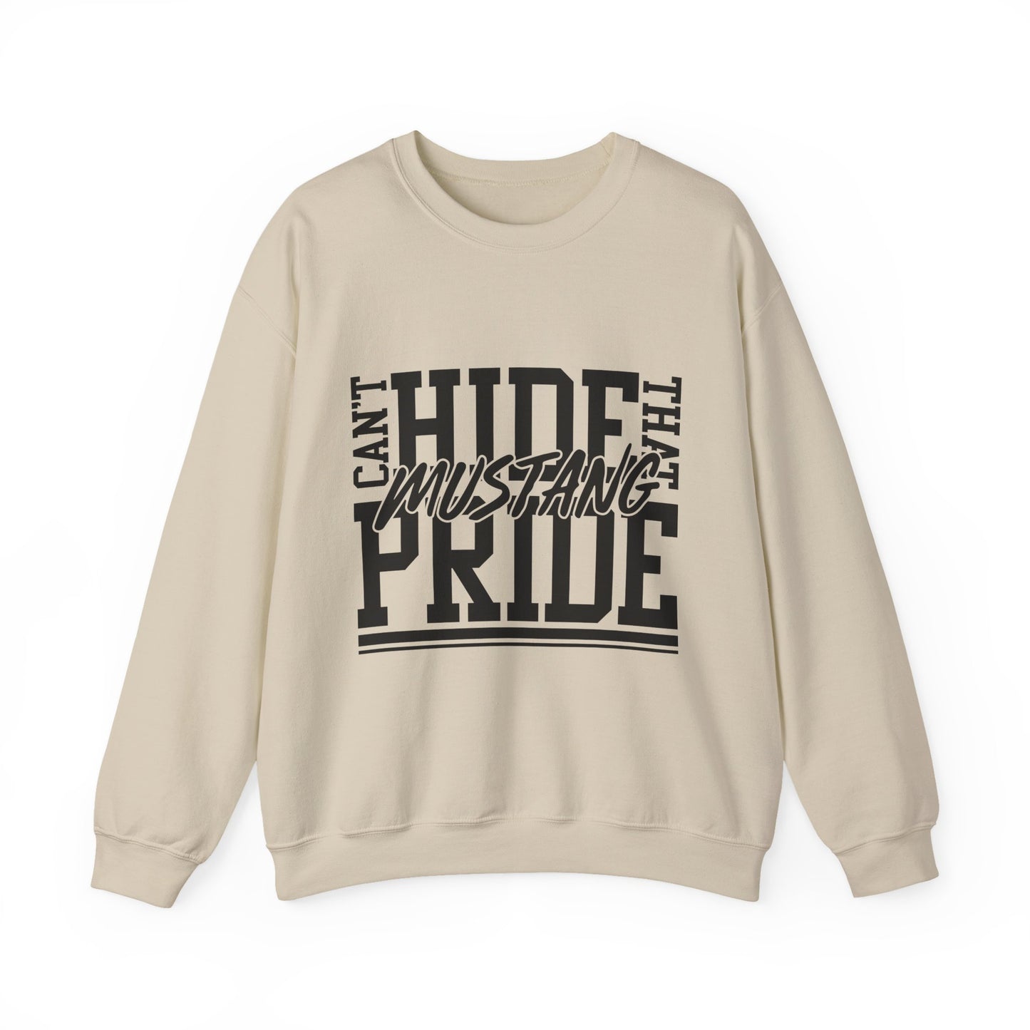 Mustang Sweatshirt – Can't Hide That Mustang Pride Crewneck Pullover