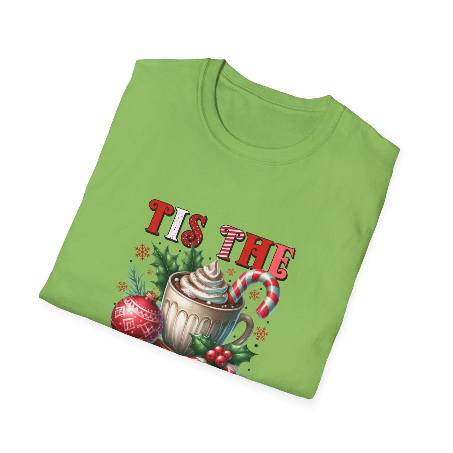 Tis the Season Unisex Softstyle T-Shirt - Holiday Print - 100% Cotton