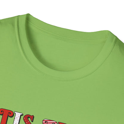 Tis the Season Unisex Softstyle T-Shirt - Holiday Print - 100% Cotton