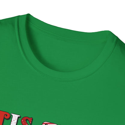 Tis the Season Unisex Softstyle T-Shirt - Holiday Print - 100% Cotton