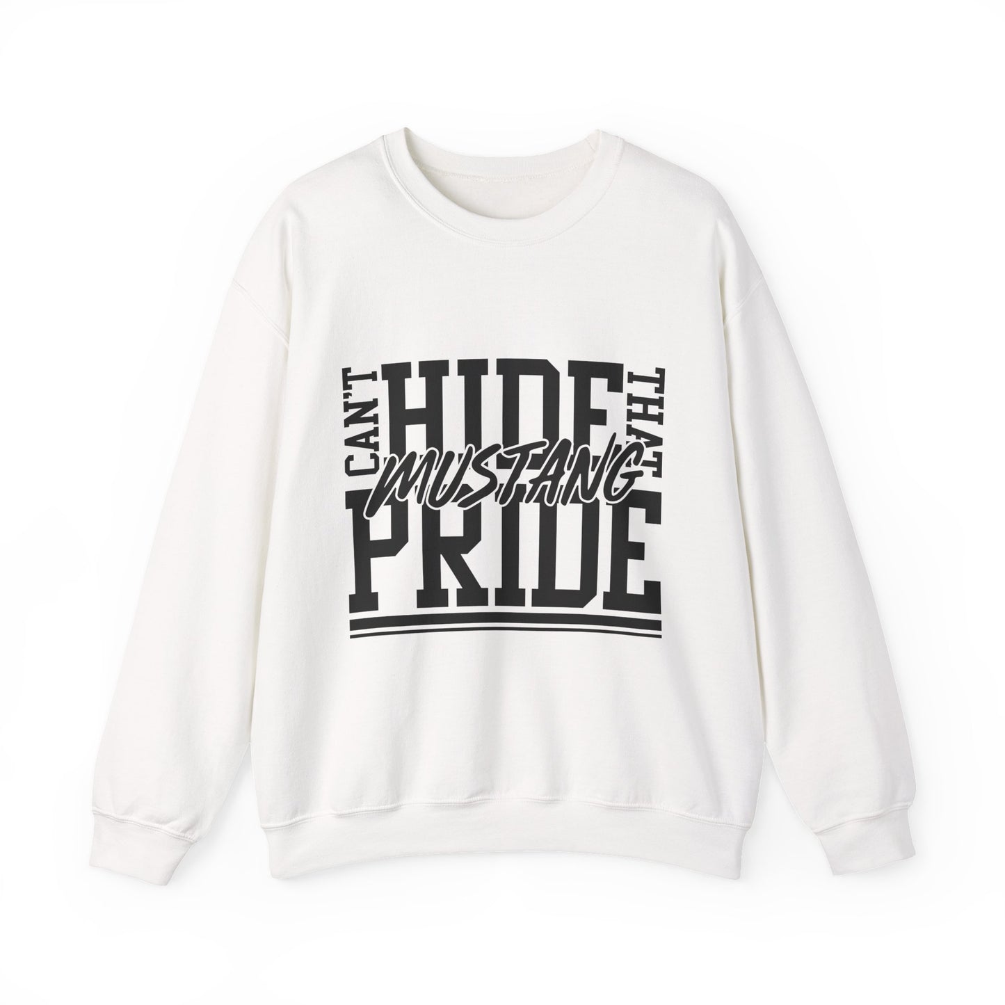 Mustang Sweatshirt – Can't Hide That Mustang Pride Crewneck Pullover