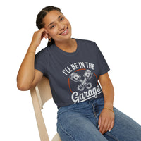 I'll Be In The Garage Mechanic Shirt – Piston Graphic Car Lover Tee