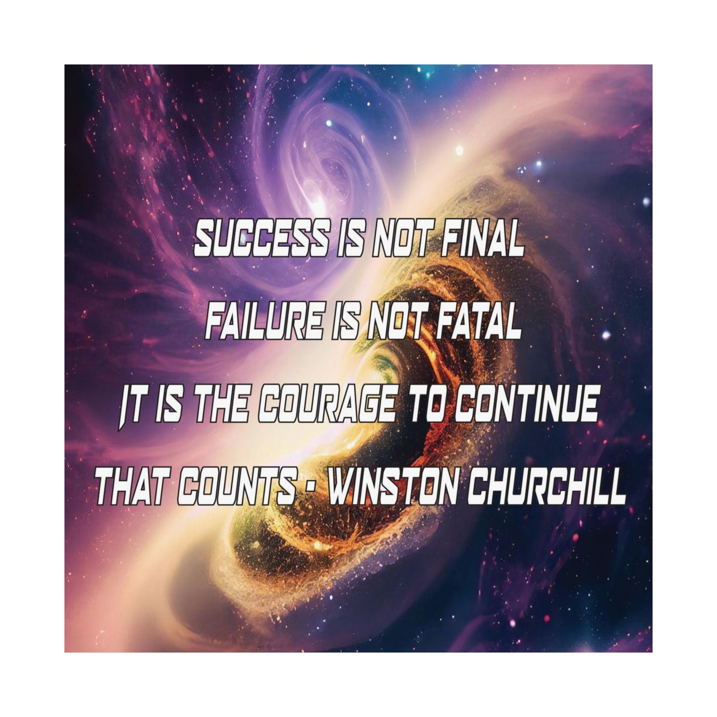 Galactic Inspiration: Vertical Poster with Winston Churchill's Timeless Quote