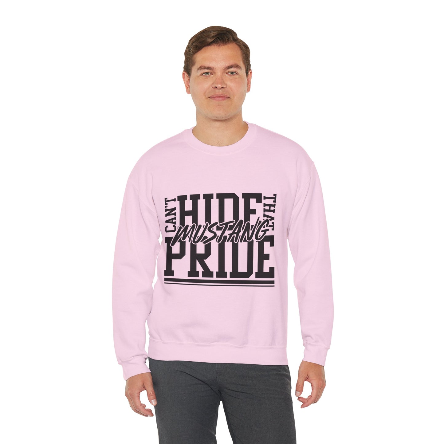 Mustang Sweatshirt – Can't Hide That Mustang Pride Crewneck Pullover