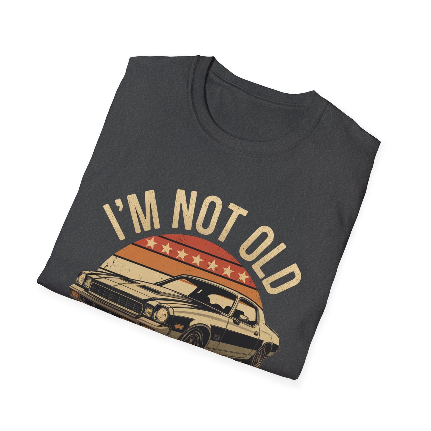 Classic Car T-Shirt - "I'm Not Old I'm Classic" Vintage Retro Auto Tee