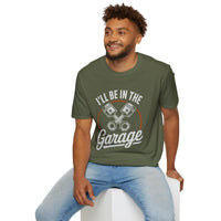 I'll Be In The Garage Mechanic Shirt – Piston Graphic Car Lover Tee
